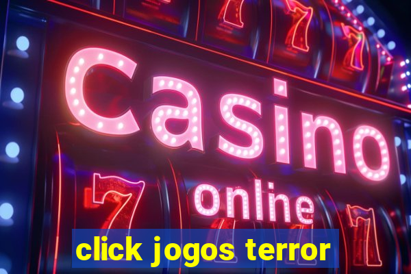 click jogos terror