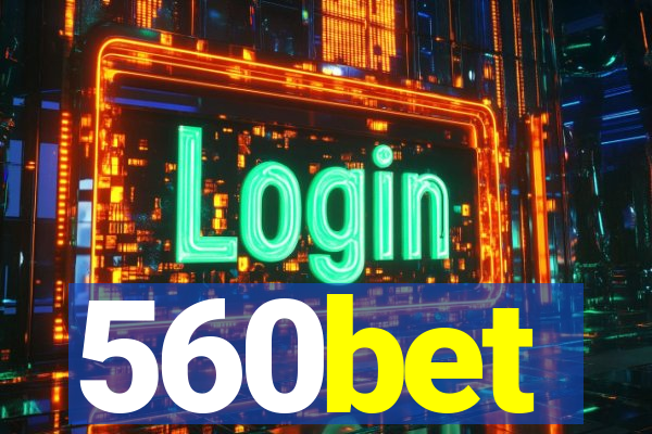 560bet