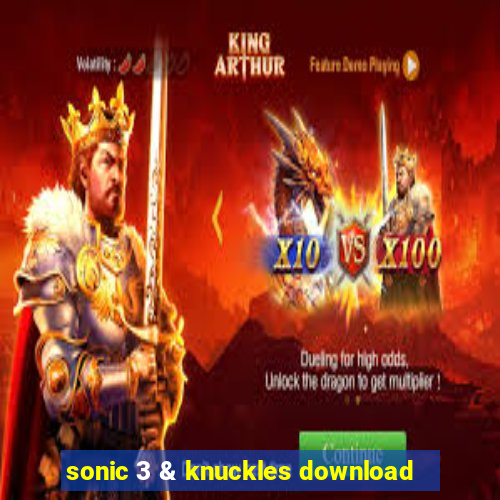 sonic 3 & knuckles download