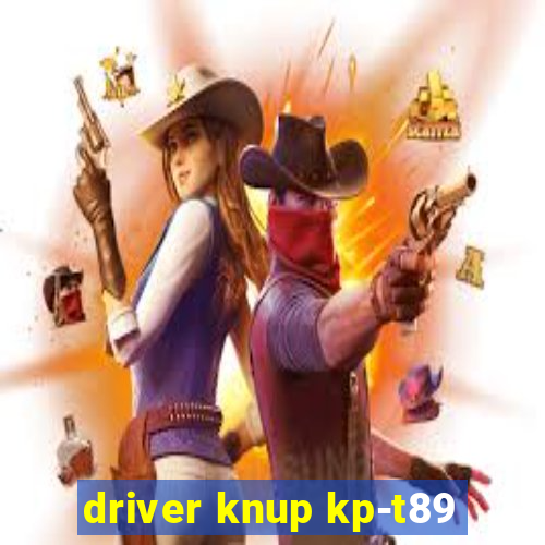 driver knup kp-t89