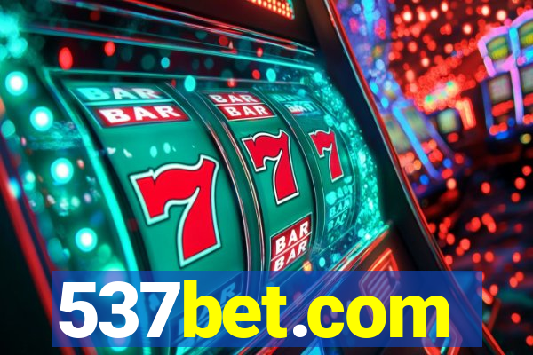 537bet.com