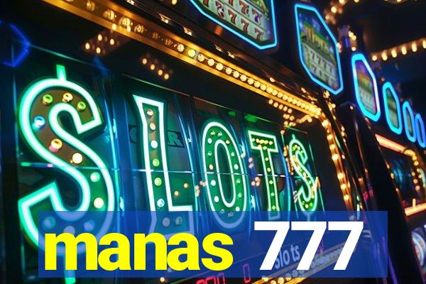 manas 777