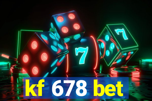 kf 678 bet