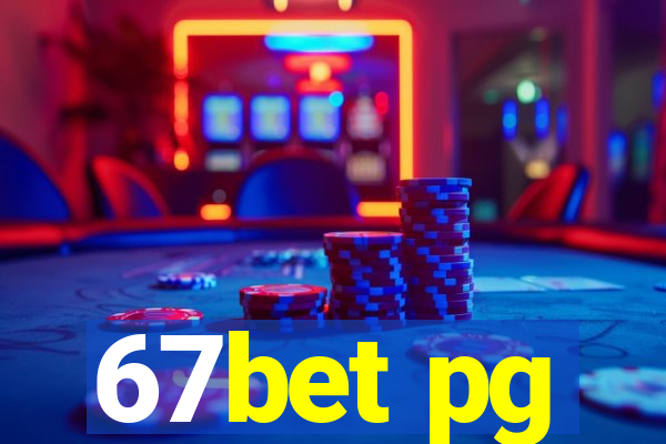 67bet pg