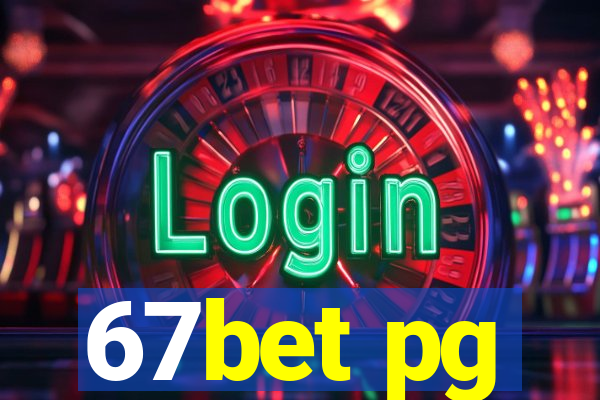 67bet pg