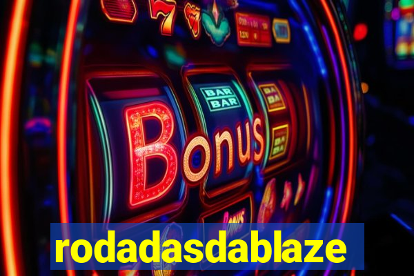 rodadasdablaze