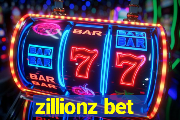 zillionz bet