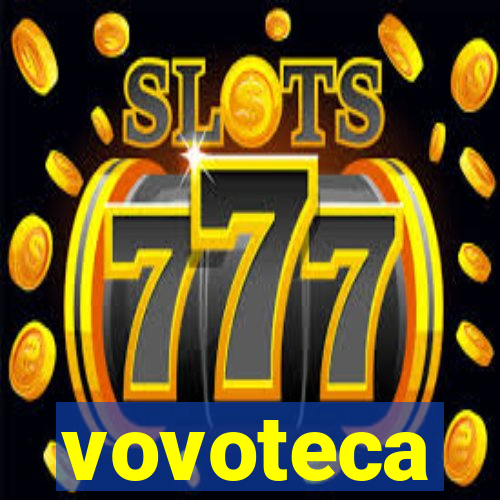 vovoteca