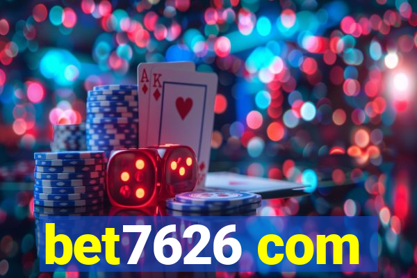 bet7626 com