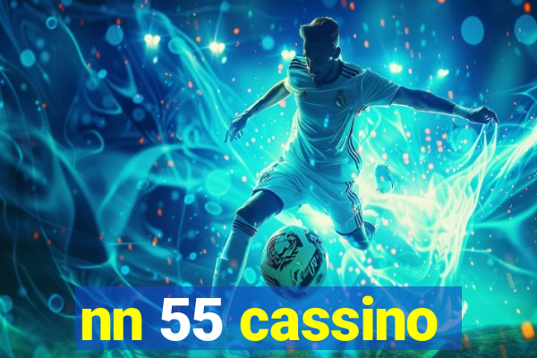 nn 55 cassino