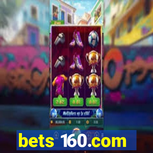 bets 160.com