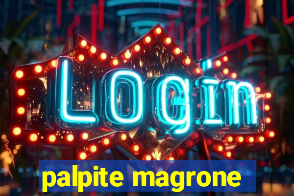 palpite magrone