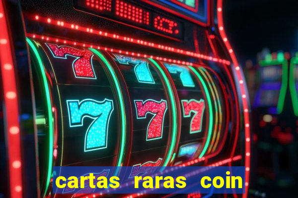 cartas raras coin master 2024