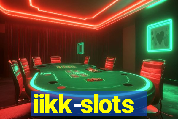 iikk-slots