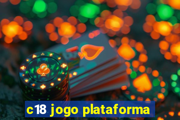 c18 jogo plataforma