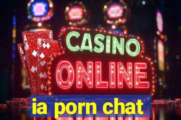 ia porn chat