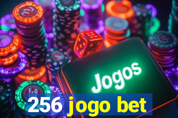 256 jogo bet