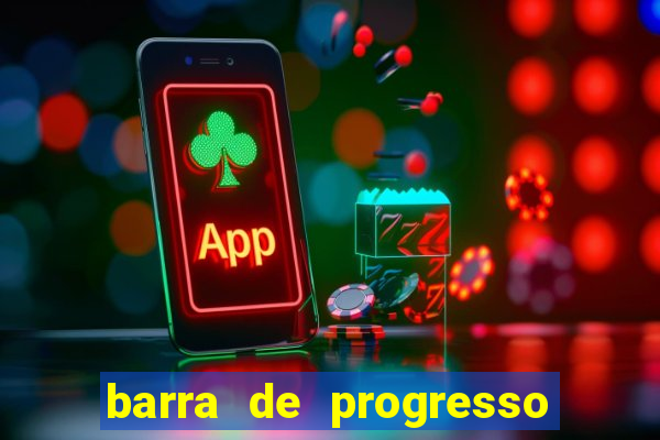 barra de progresso 99 blaze o que significa