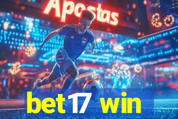 bet17 win