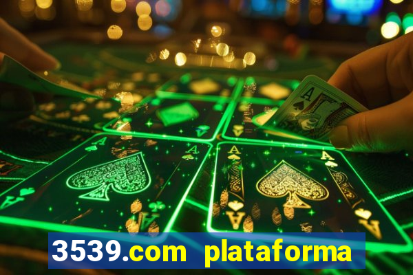 3539.com plataforma de jogos