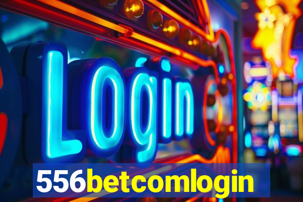 556betcomlogin