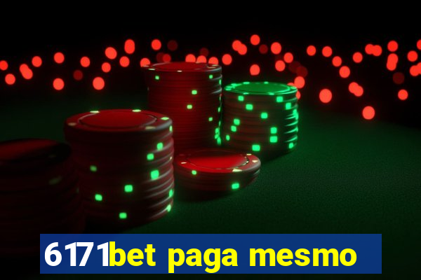 6171bet paga mesmo