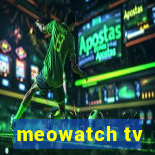 meowatch tv