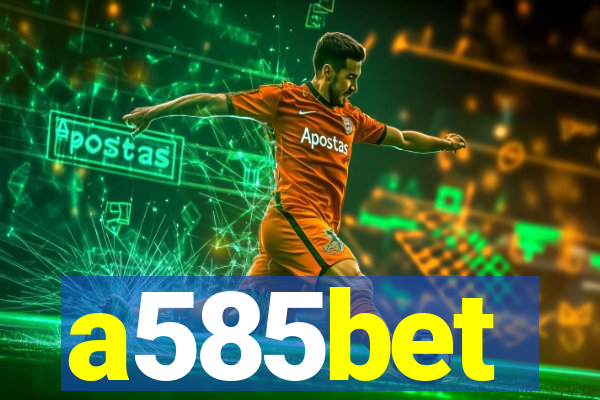 a585bet