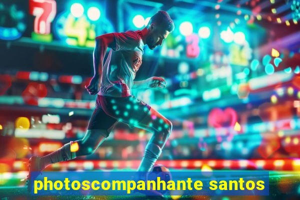 photoscompanhante santos