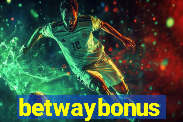 betwaybonus