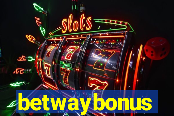 betwaybonus