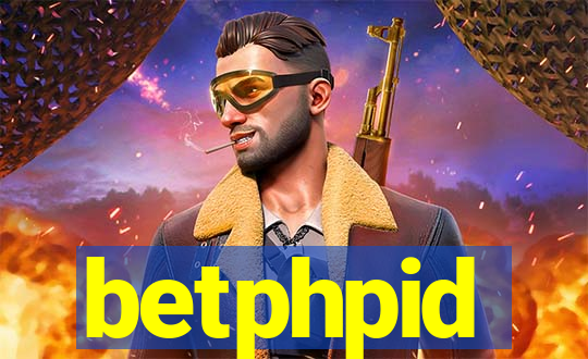 betphpid