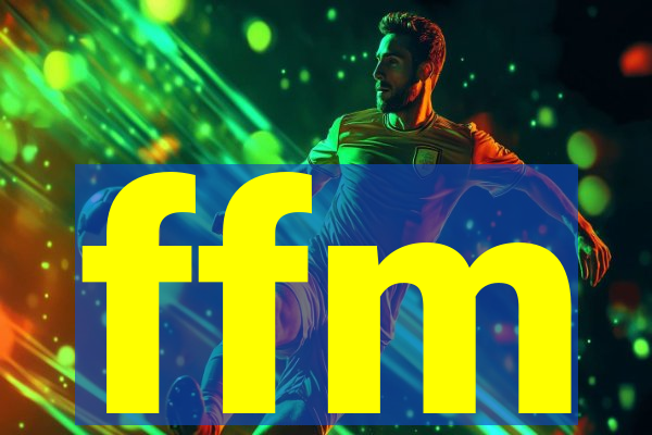 ffm