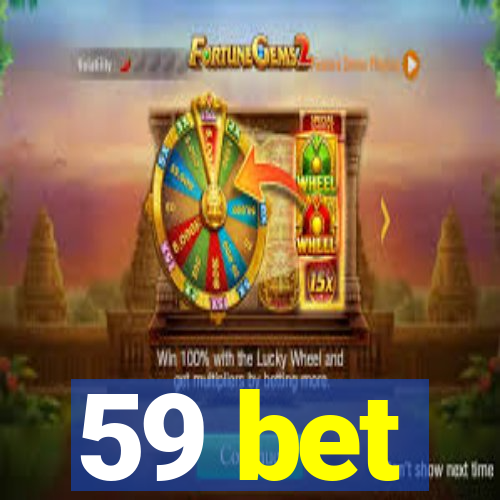 59 bet