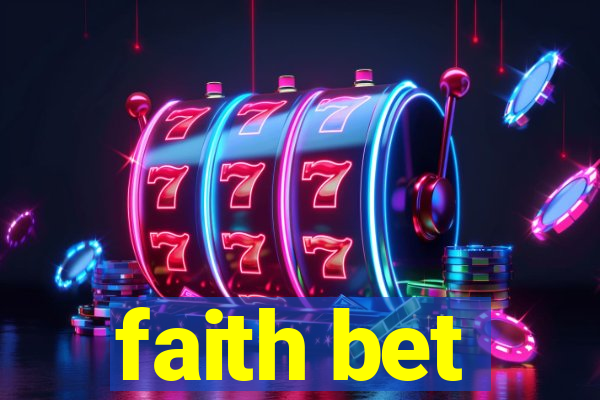 faith bet