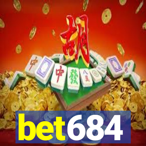 bet684