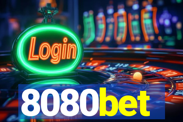 8080bet