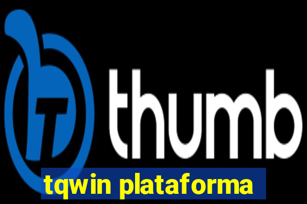 tqwin plataforma