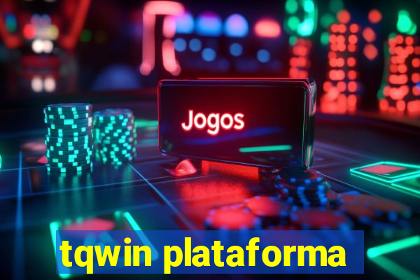 tqwin plataforma