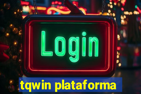 tqwin plataforma