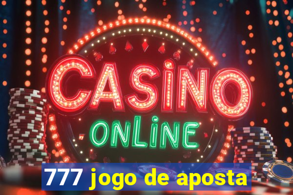 777 jogo de aposta