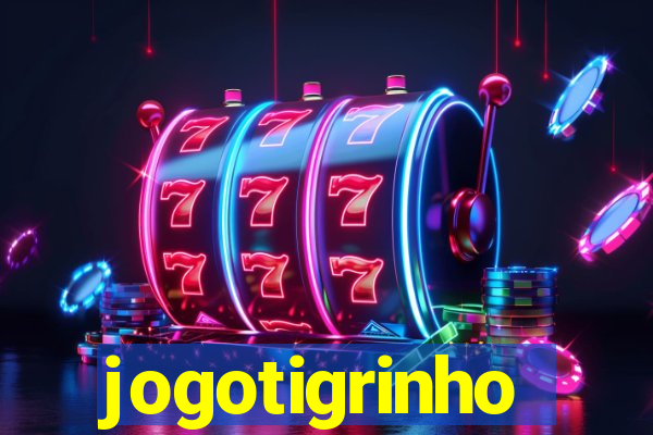 jogotigrinho