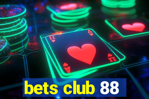 bets club 88