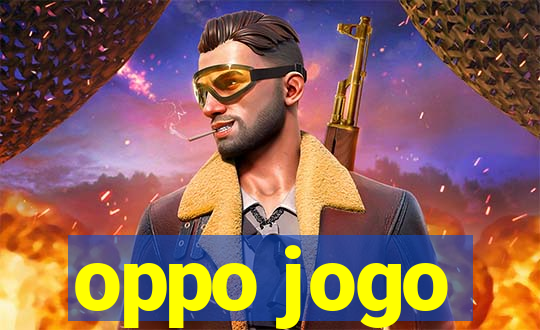 oppo jogo