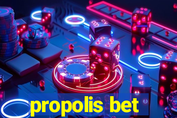 propolis bet