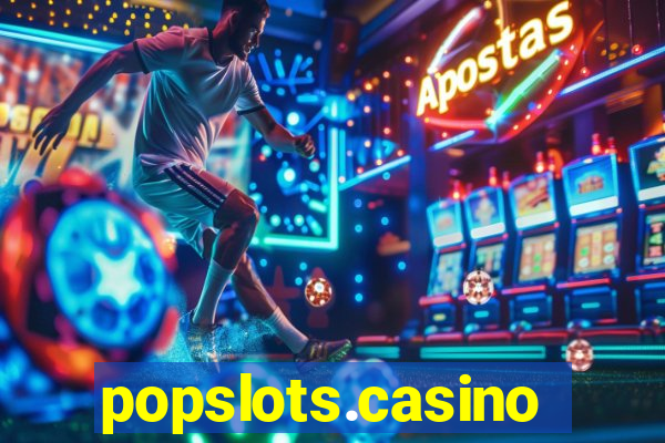 popslots.casino