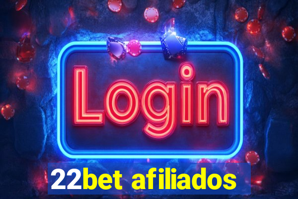 22bet afiliados