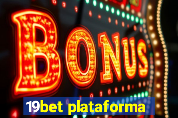 19bet plataforma