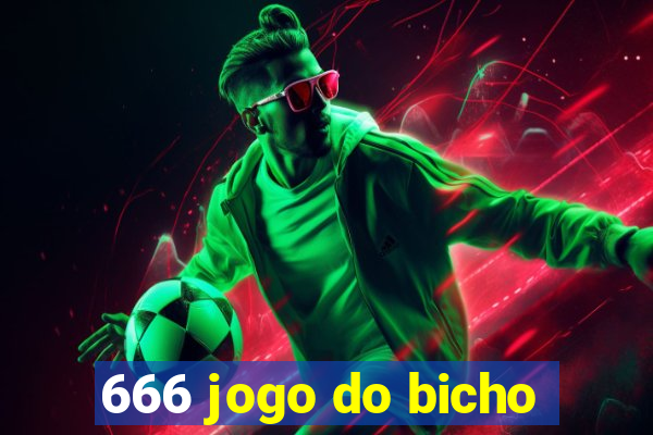 666 jogo do bicho