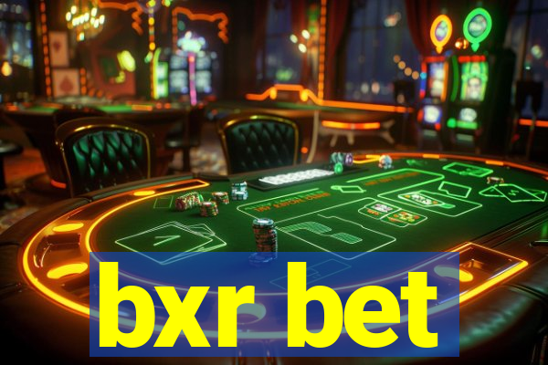 bxr bet